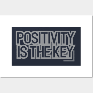 positivity is the key Posters and Art